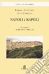 Napoli è Napoli libro