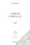 Altrove cardinale libro