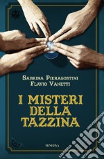 I misteri della tazzina