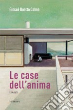 Le case dell'anima libro