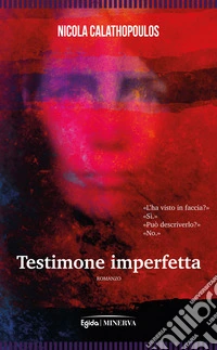 Testimone imperfetta