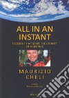 All in an instant libro di Cheli Maurizio Merchez Marianne