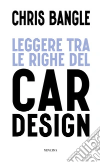 Leggere tra le righe del car design libro