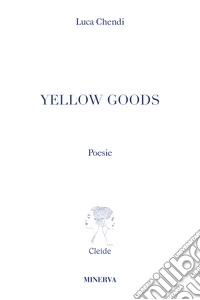 Yellow Goods libro