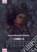 L'ombra di Perseo libro