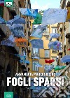 Fogli sparsi libro