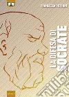 La difesa di Socrate libro