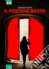 Il portone rosso libro