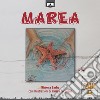 Marea. Ediz. illustrata libro