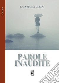 Parole inaudite