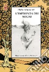 L'impronta dei sogni libro