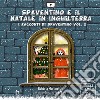 Spaventino e il Natale in Inghilterra. I racconti di Spaventino. Ediz. integrale. Vol. 2 libro di Martinetti Roberta Buschi A. (cur.)