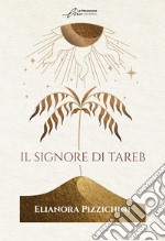 Il signore di Tareb