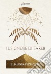 Il signore di Tareb libro