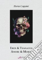 Eros & Thanatos libro