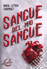 Sangue del mio sangue libro