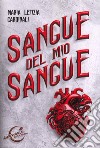 Sangue del mio sangue libro