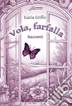 Vola farfalla libro