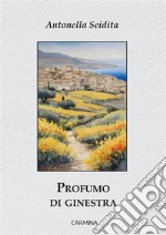 Profumo di ginestra libro