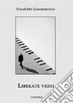 Liberate versi libro