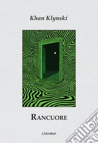 Rancuore