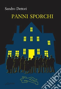 Panni sporchi. Ediz. integrale libro