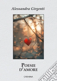 Poesie d'amore libro