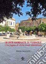 Le due giornate di Vernole. Una pagina di storia locale dimenticata libro