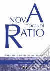 Nova docendi ratio. Novum iter ad linguam latinam discendam. Vol. 1 libro