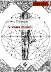 Arcana mundi libro