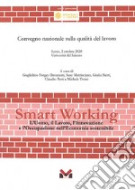 Smart working. L'uomo, il lavoro, l'innovazione e l'occupazione nell'economia sostenibile libro