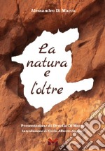 La natura e l'oltre