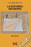 La distanza dei giorni libro