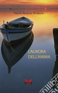 L'aurora dell'anima libro