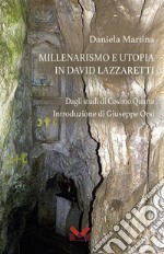 Millenarismo e utopia in David Lazzaretti libro