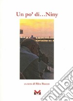 Un po' di...Niny libro