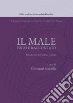 Il male visto e raccontato libro