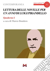 Lettura delle «Novelle per un anno» di Luigi Pirandello. Quaderno I libro