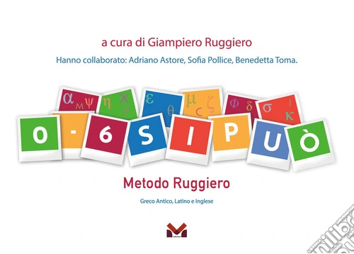 0 - 6 Si può. Metodo Ruggiero