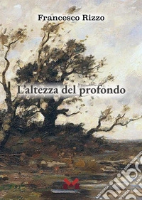 L'altezza del profondo libro