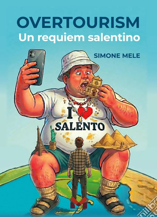 Overtourism. Un requiem salentino