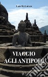 Viaggio agli antipodi libro di McAndrew Liam