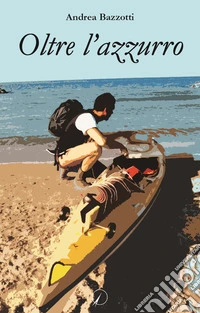 Oltre l'azzurro libro