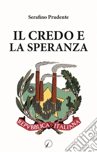 Il credo e la speranza