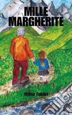 Mille margherite libro