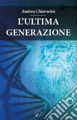 L'ultima generazione