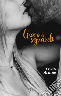 Gioco di sguardi