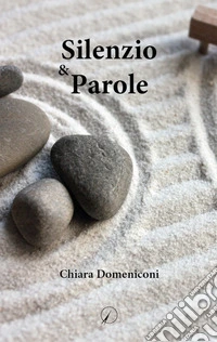 Silenzio & Parole
