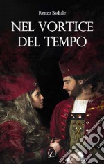 Nel vortice del tempo libro