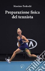 Preparazione fisica del tennista